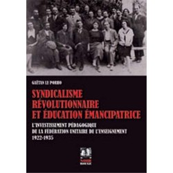 Syndicalisme révolutionnaire et éducation émancipatrice